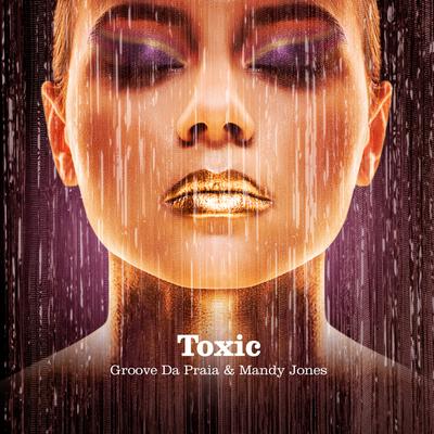 Toxic By Groove da Praia, Mandy Jones's cover