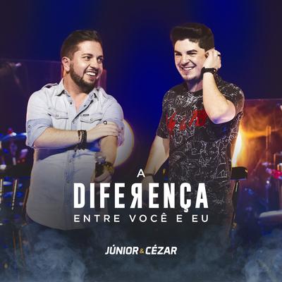 A Diferença Entre Você e Eu (Ao Vivo)'s cover