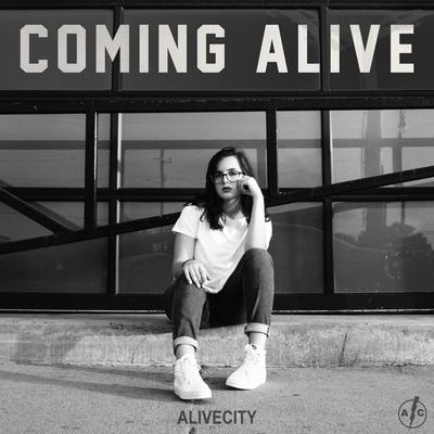 Coming Alive By Alive City's cover