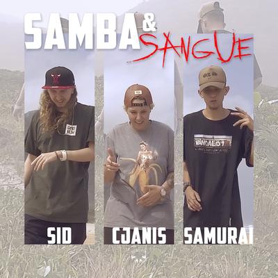 Samba e Sangue By Sid, Samuraï, Cjanis's cover