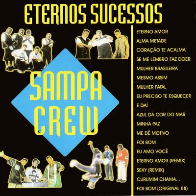 E Daí (Vibrasolo Mix) By Sampa Crew's cover