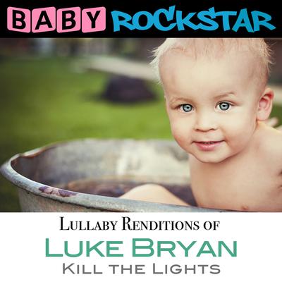 Love It Gone By Baby Rockstar's cover