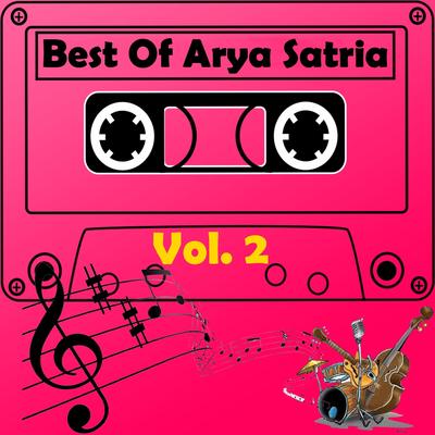 Best Of Arya Satria, Vol. 2's cover
