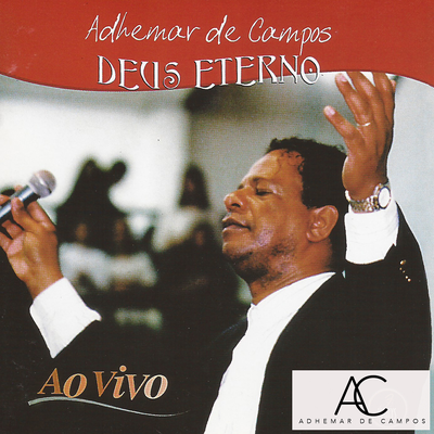 O Caminho De Deus É Perfeito (Ao Vivo) By Adhemar De Campos's cover