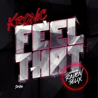 Feel That (feat. Raven Felix) [feat. Raven Felix]'s cover