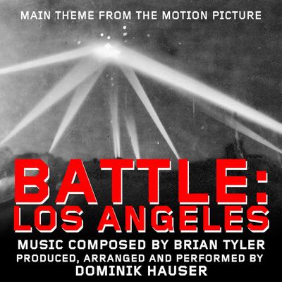 Battle Los Angeles By Dominik Hauser's cover