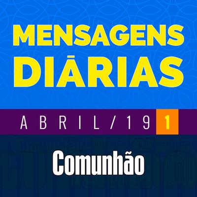 07 de Abril: Como Acertar Depois Que Já Falhou... By Revista Comunhão's cover