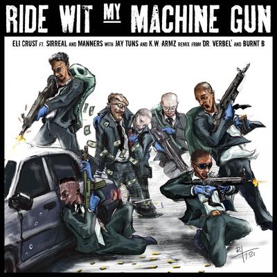 Ride Wid My Machine Guy's cover