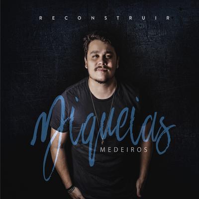 Decidiu Me Amar By Miquéias Medeiros's cover