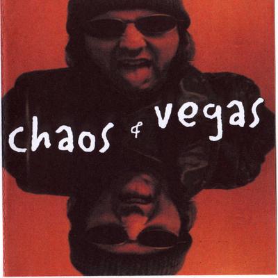 Chaos & Vegas: Whaddya Say (2001)'s cover