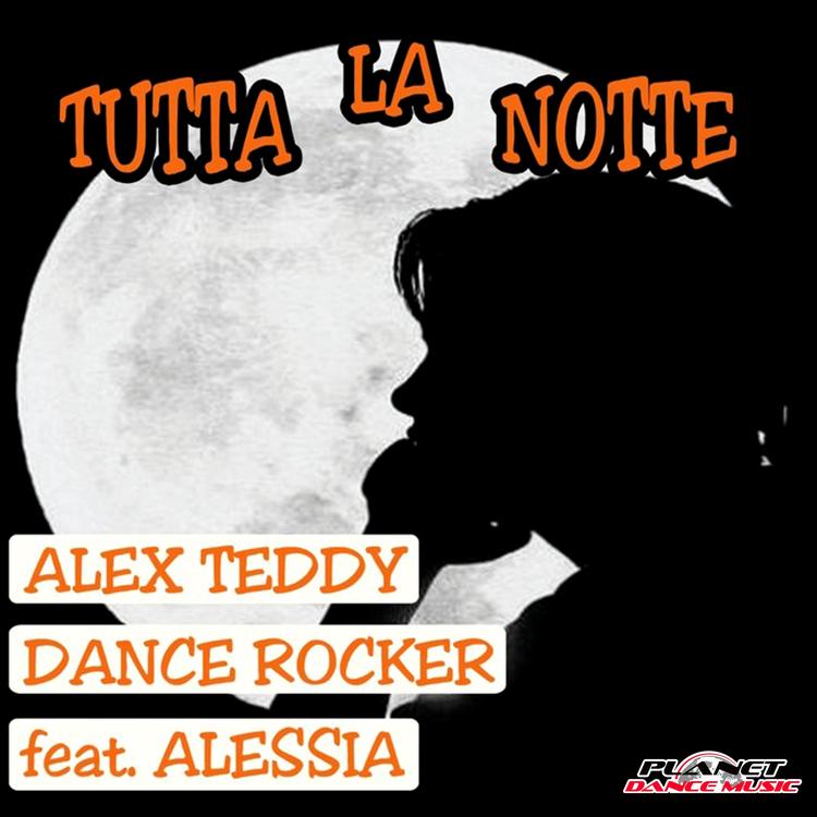 Alex Teddy & Dance Rocker Feat Alessia's avatar image