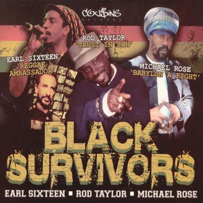 Black Survivor: Reggae Ambassador, Trust In Jah & Babylon A Fight's cover