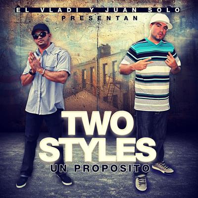 Two Styles Un Propósito's cover