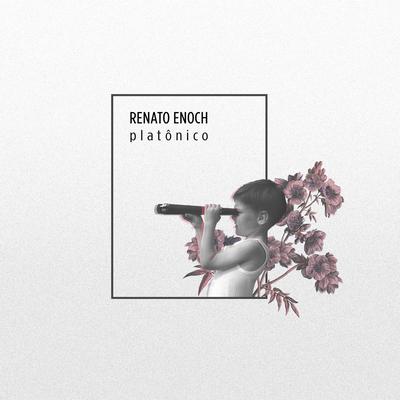 Platônico By Renato Enoch's cover