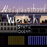 The Neighbourhood Watch's avatar cover