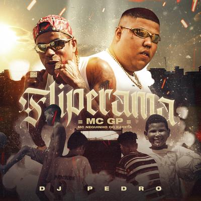 Fliperama By MC GP, MC Neguinho do Kaxeta, DJ Pedro's cover