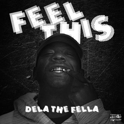 Dela the Fella's cover