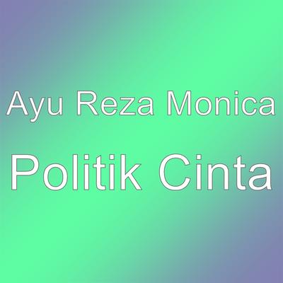 Politik Cinta's cover