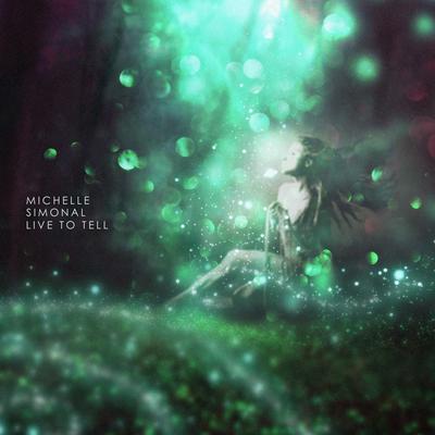 Live to Tell By Michelle Simonal's cover