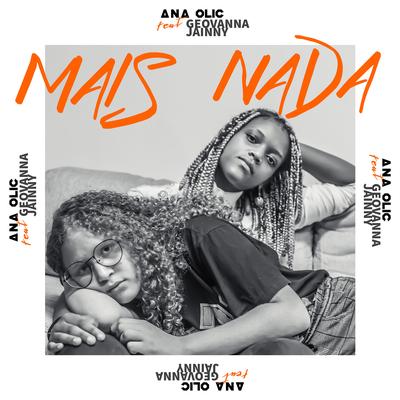 Mais Nada By Ana Olic, Geovanna Jainy's cover