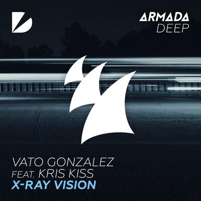 X-Ray Vision By Kris Kiss, Vato Gonzalez's cover