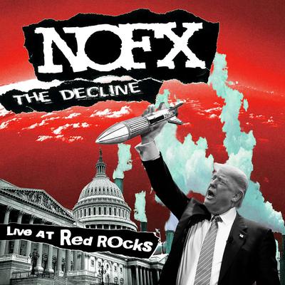 The Decline (Live at Red Rocks) By NOFX, Baz and his Orchestra's cover
