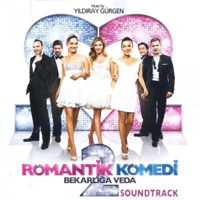 Romantik Komedi, Vol. 2 (Bekarlığa Veda Soundtrack)'s cover