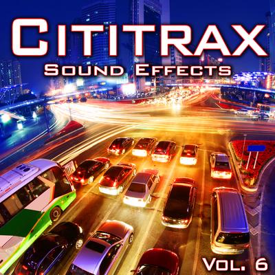 Cititrax Sound Effects, Vol. 6's cover