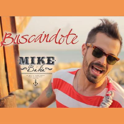 Buscándote (Radio Edit) By Mike Bahía's cover