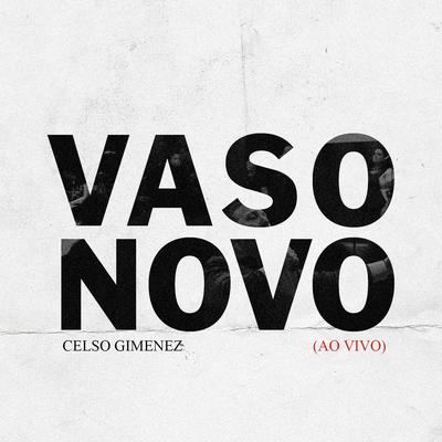 Ousado Amor (Ao Vivo) By Celso Gimenez's cover