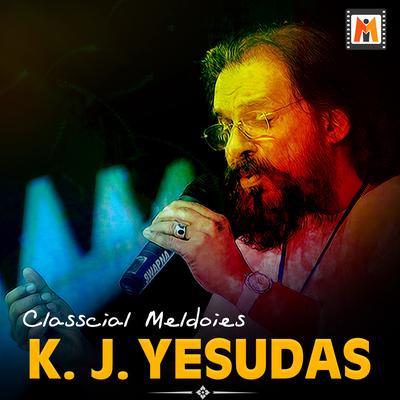 Classcial Meldoies - K. J. Yesudas's cover