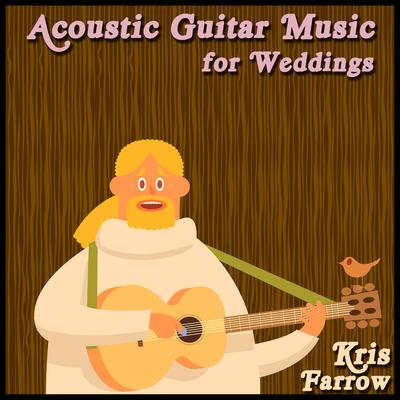 Acoustic Guitar Music for Weddings, Vol. 1's cover