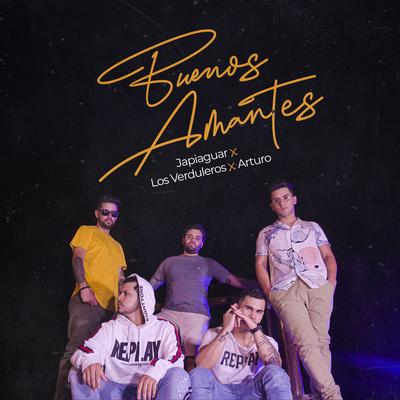 Buenos Amantes By Japiaguar, Los Verduleros, Arturo's cover