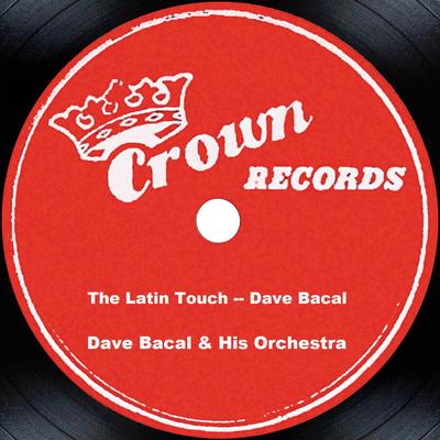 Dave Bacal and His Orchestra's cover