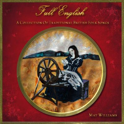 Full English - A Collection of Traditional British Folk Songs's cover