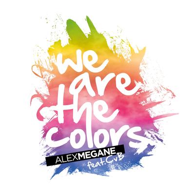 We Are the Colors (Club Mix)'s cover