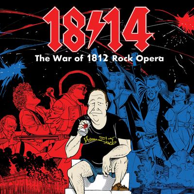 1814! The War of 1812 Rock Opera's cover