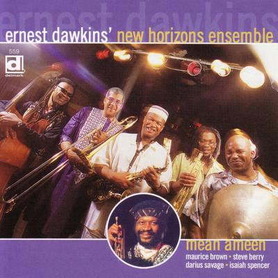 Mean Ameen By Ernest Dawkins' - New Horizons Ensemble's cover