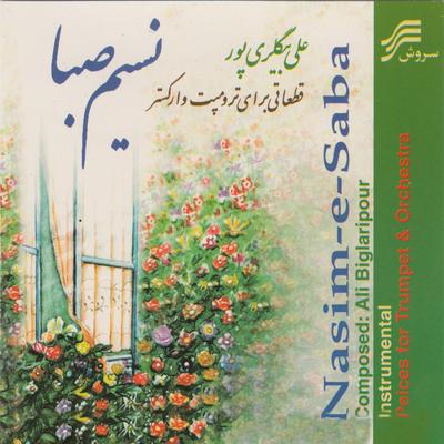 Nasim-e Saba (Pieces for Trumpet and Orchestra)'s cover