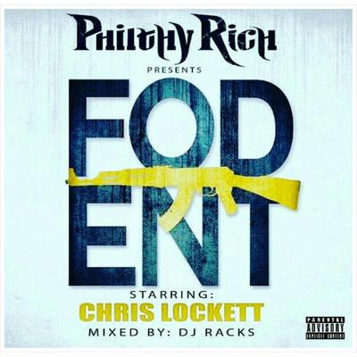  F.O.D. Ent (Philthy Rich Presents)'s cover
