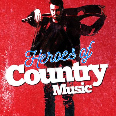 Mind Your Own Business By Country Nation, Country And Western, Modern Country Heroes's cover