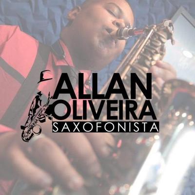 Allan Oliveira Saxofonista's cover