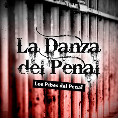 La Danza del Penal's cover