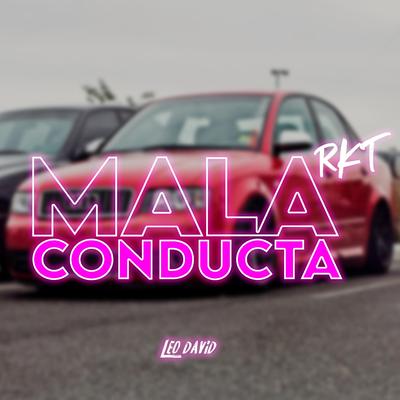 Mala Conducta RKT's cover