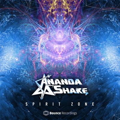 Spirit Zone (Original Mix) By Ananda Shake's cover