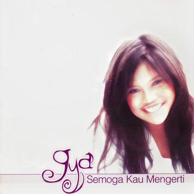 Semoga Kau Mengerti's cover