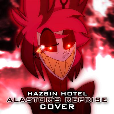 Hazbin Hotel: Alastor's Reprise Cover By Frostfm's cover