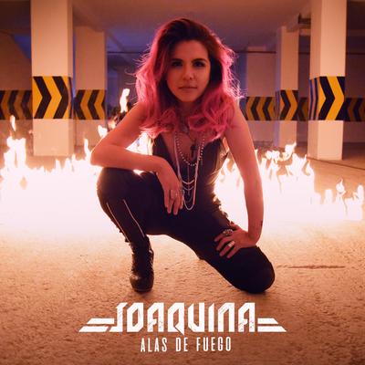 Alas de Fuego By Joaquina (Rock)'s cover