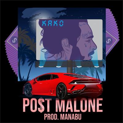 Post Malone By Kako's cover