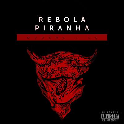 Rebola Piranha's cover